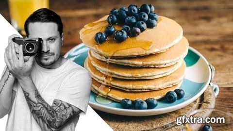 Udemy - Food Photography: Capturing Food In Your Kitchen