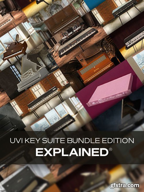 Groove3 - UVI Key Suite Bundle Explained®