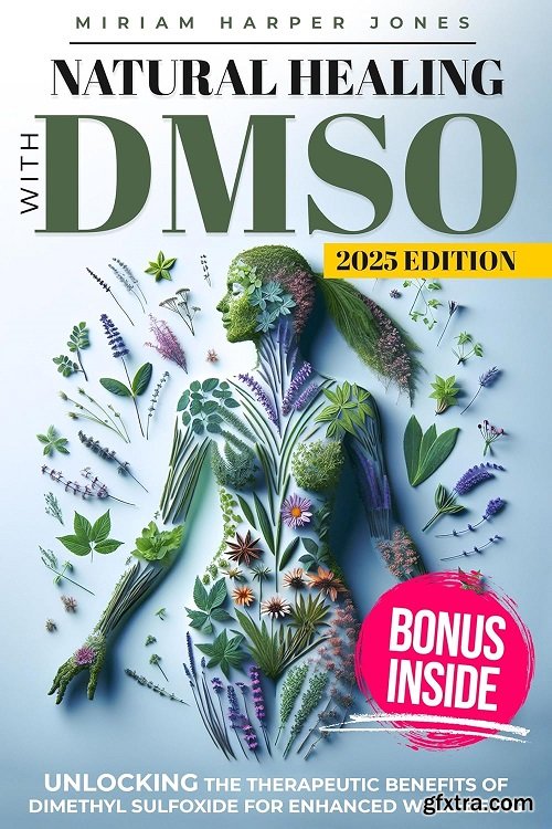 Natural Healing with DMSO
