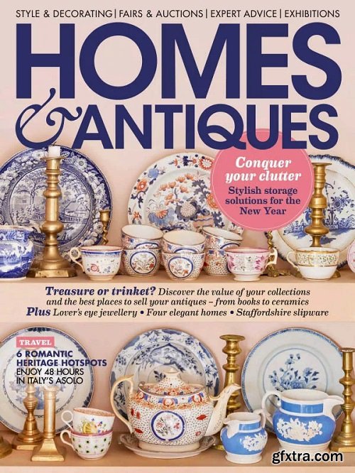 Homes & Antiques - February 2025