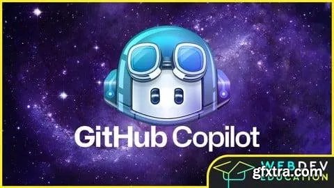 GitHub Copilot Beginner to Pro - AI for Coding & Development