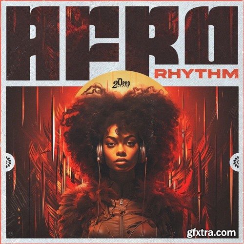 2Deep Beats Afro Rhythm