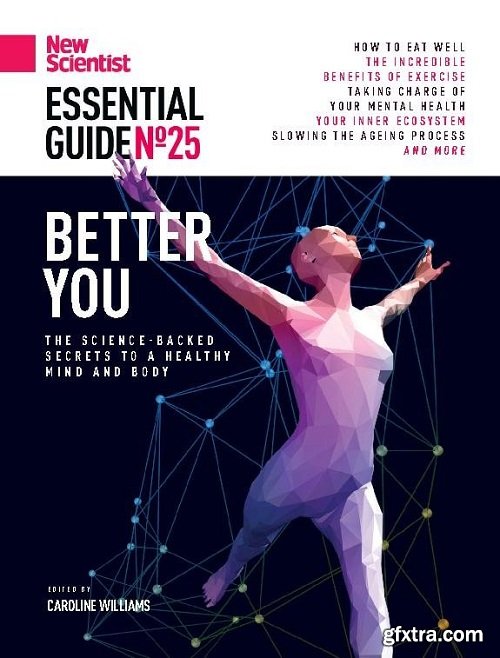 New Scientist The Essential Guide - No 25, Better You 2025
