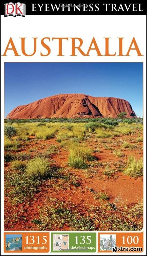 DK Eyewitness Travel Guide: Australia