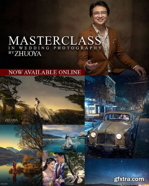 Zhuoya Masterclass in Wedding Photography