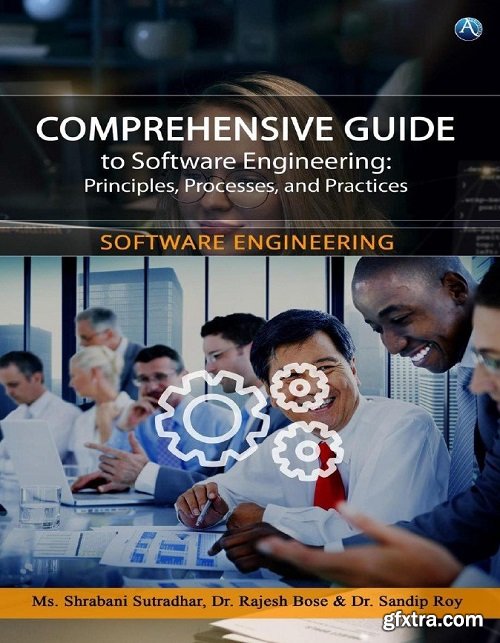 Comprehensive Guide to Software Engineering