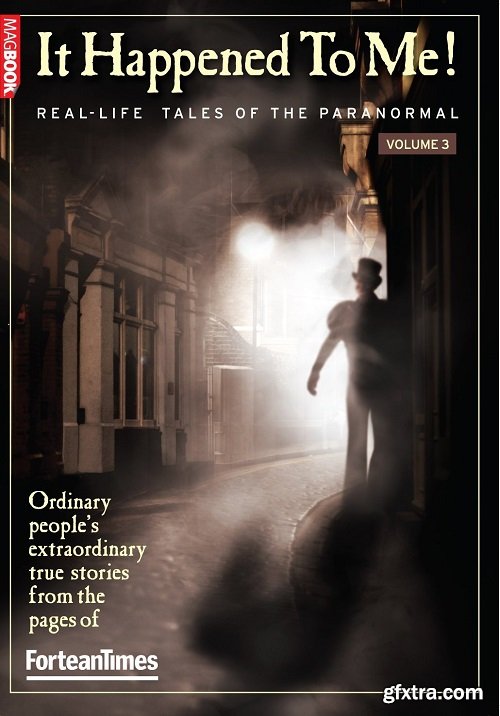 It Happened to Me: Vol 3