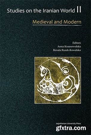 Studies on the Iranian World, Volume II: Medieval and Modern