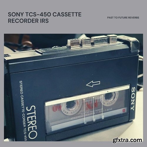 PastToFutureReverbs SONY TCS-450 Cassette Recorder IRs!