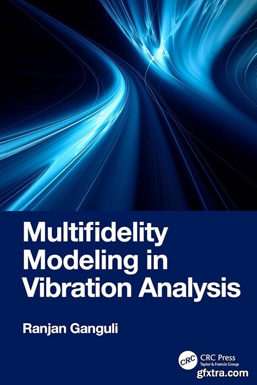 Multifidelity Modeling in Vibration Analysis