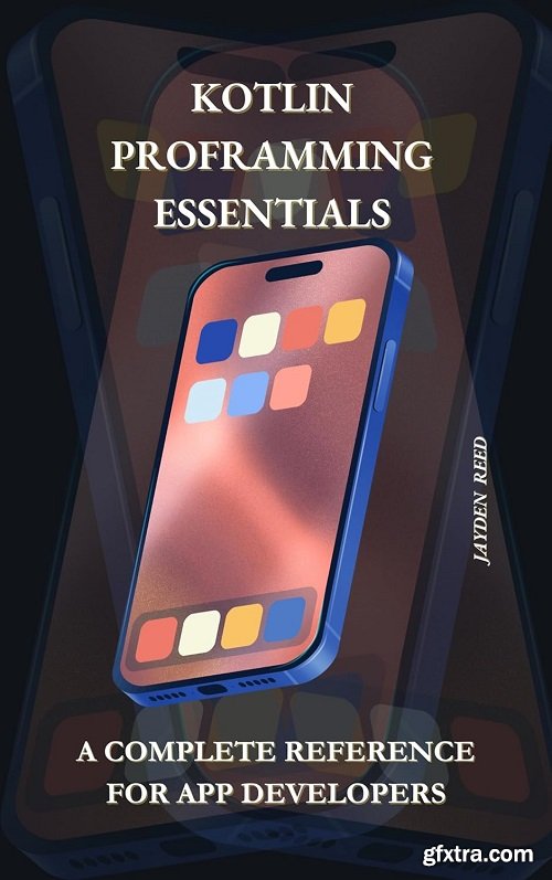 Kotlin Proframming Essentials