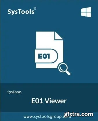 SysTools E01 Viewer Pro 8.1