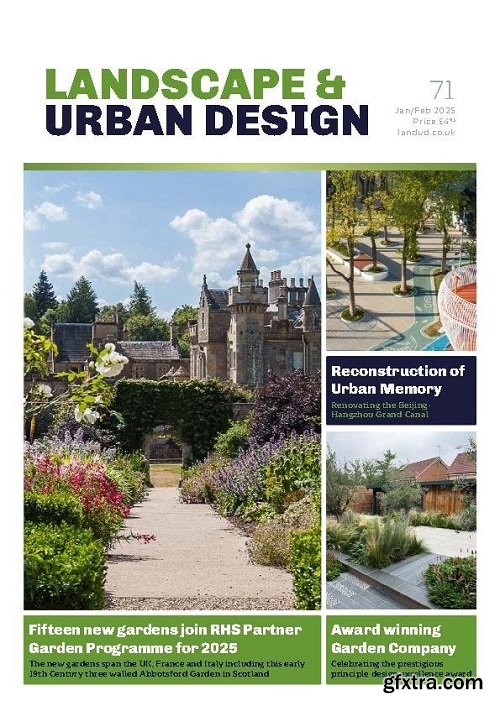 Landscape & Urban Design - Issue 71, 2025