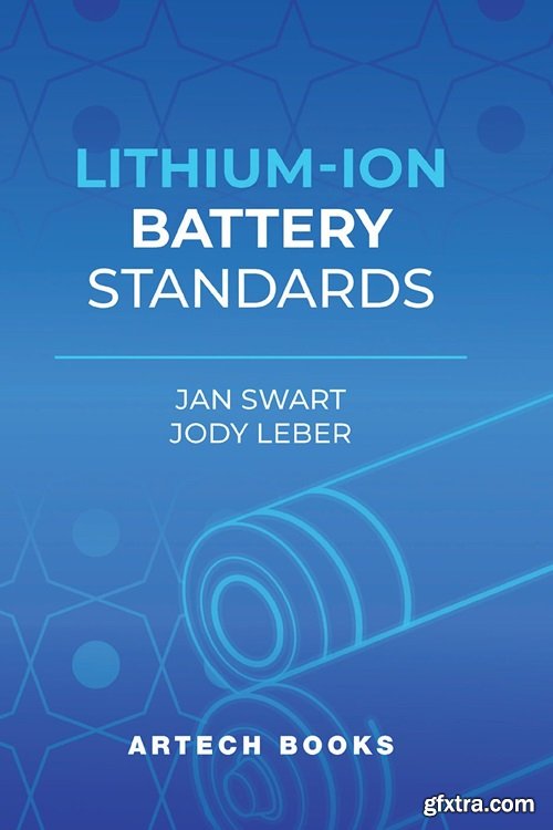 Lithium Ion Battery Standards