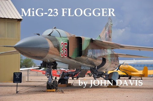 MiG-23 \'\'Flogger\'\' by John Davis