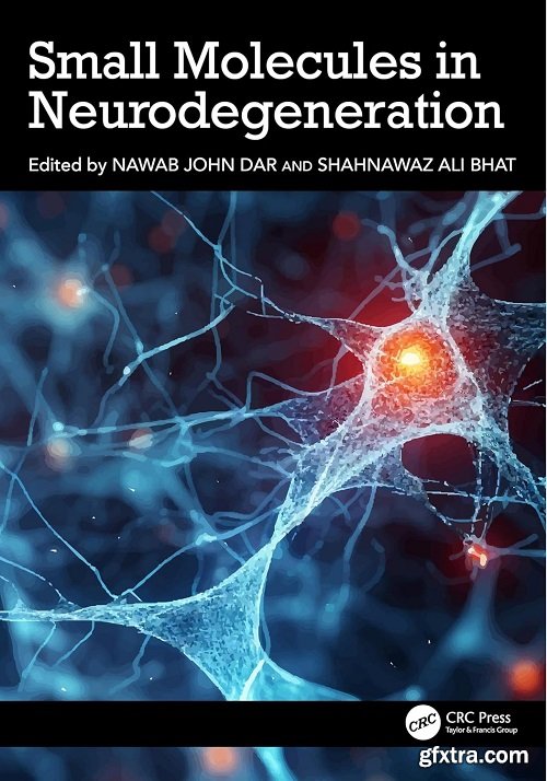 Small Molecules in Neurodegeneration
