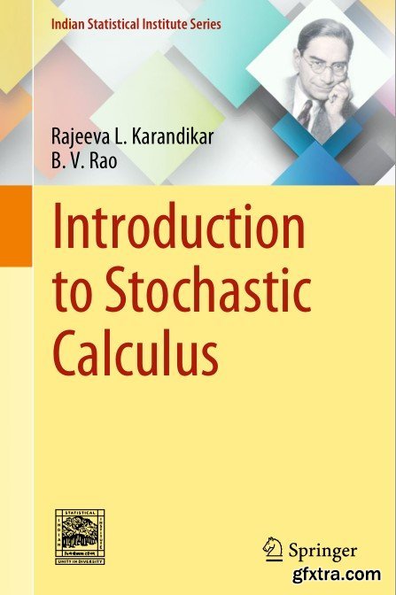 Introduction to Stochastic Calculus 2018