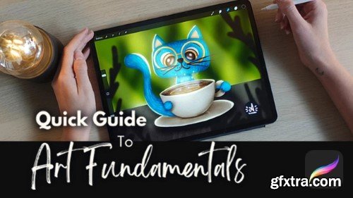 Quick Guide To Art Fundamentals For Beginners In Procreate
