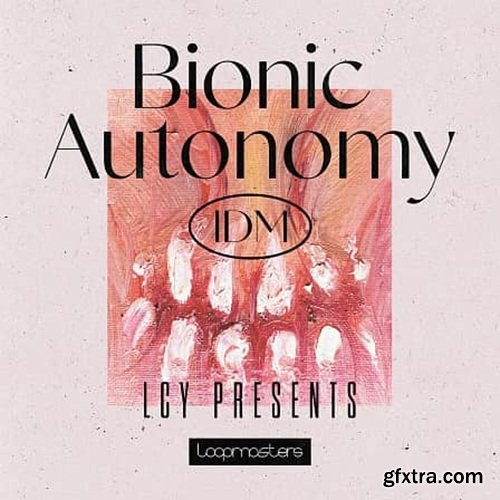 Loopmasters LCY Bionic Autonomy