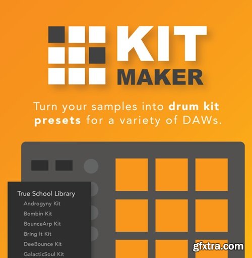 Kit Maker v2.3.2.59