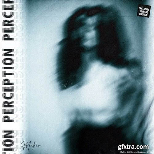 Mafio Perception Bundle Sample Pack + One Shot Kit + Mixing Chains