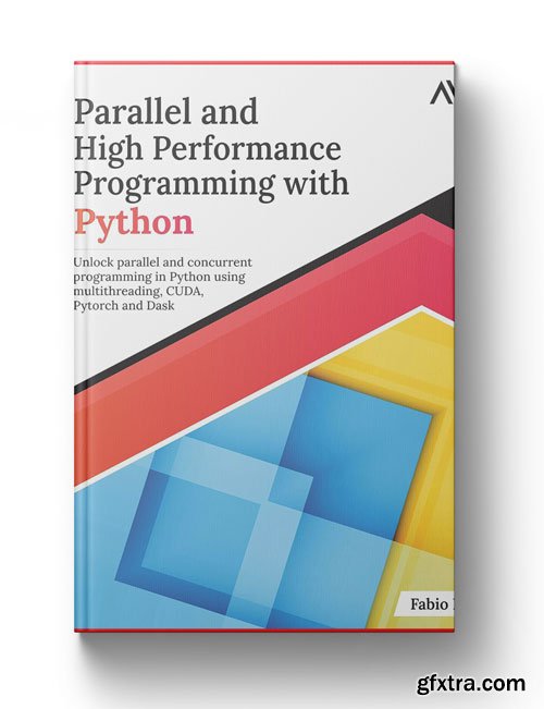 Parallel and High Performance Programming with Python