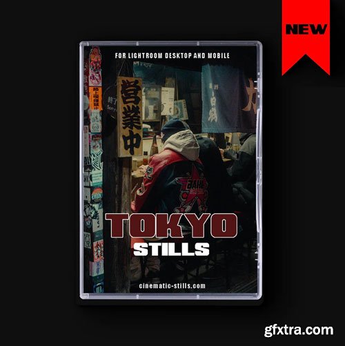 Cinematic Stills - TOKYO STILLS