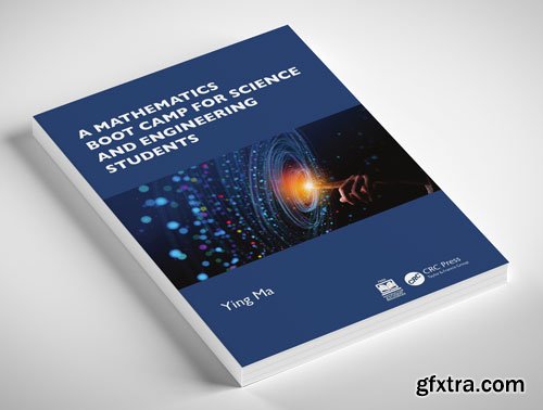 A Mathematics Boot Camp for Science and Engineering Students