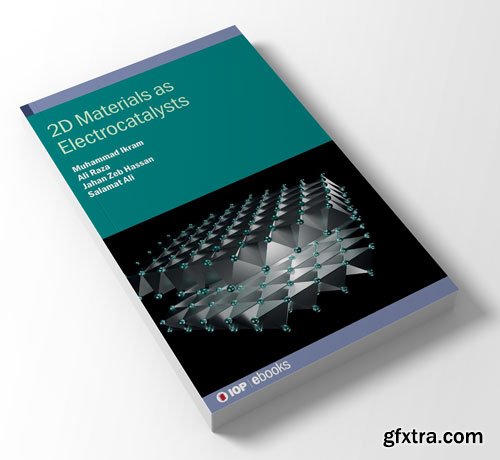 2D Materials as Electrocatalysts