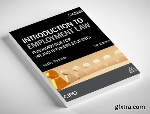 Introduction to Employment Law: Fundamentals for HR and Business Students, 7th Edition