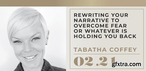 The Portrait System - Fearless: Rewriting Your Narrative with Tabatha Coffey
