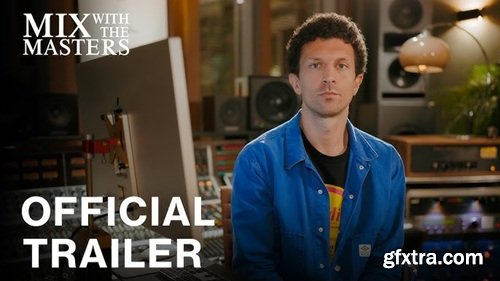 MixWithTheMasters Ben Baptie EEngineering & Mixing ‘Gorilla’ by Little Simz