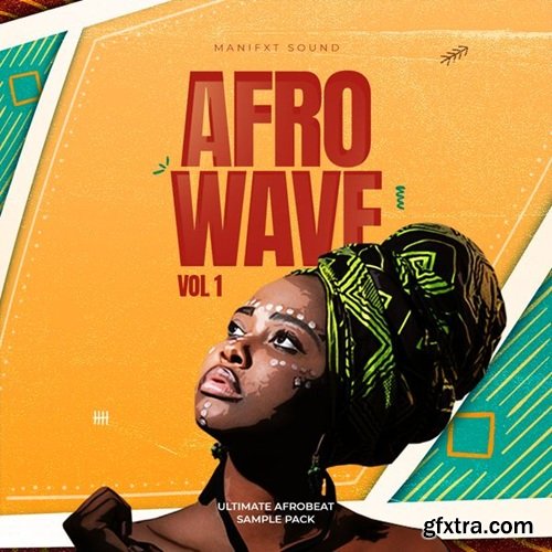 Manifxtsound Afrowave Vol 1 Manifxtsound Afrowave Vol 1