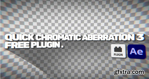 Aescripts - Quick Chromatic Aberration v3.2
