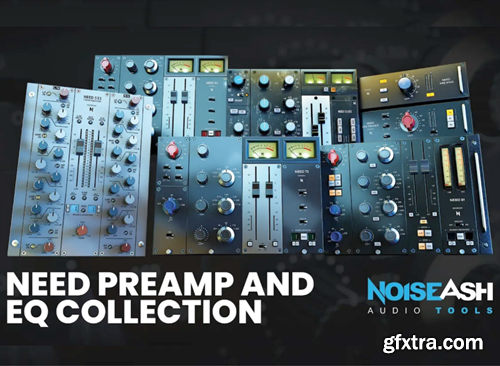 NoiseAsh Audio Need Preamp And EQ Collection v1.5.2 NoiseAsh Audio Need Preamp And EQ Collection v1.5.2