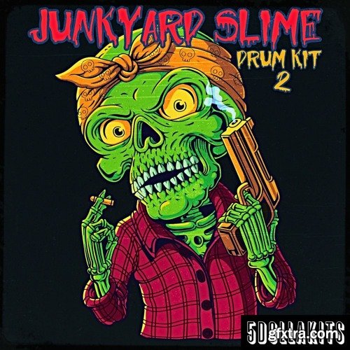 5DOLLAKITS Junkyard Slime Drum Kit Vol 2 5DOLLAKITS Junkyard Slime Drum Kit Vol 2