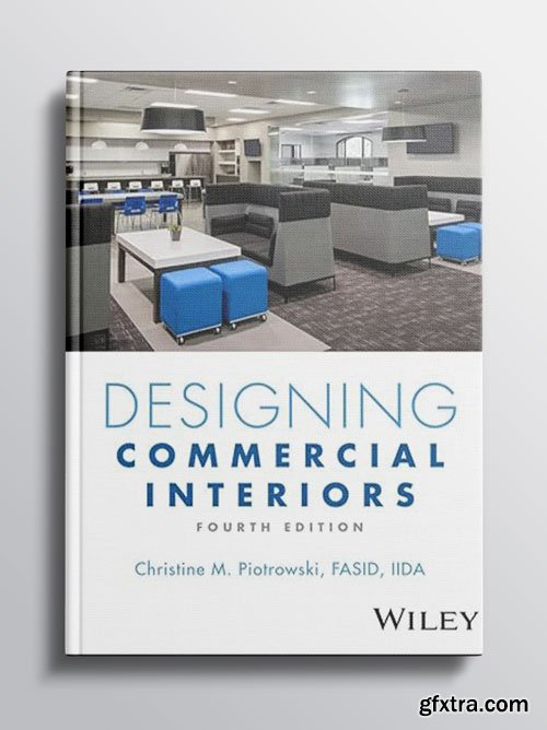 Designing Commercial Interiors, 4th Edition