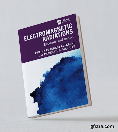 Electromagnetic Radiations: Exposure and Impact