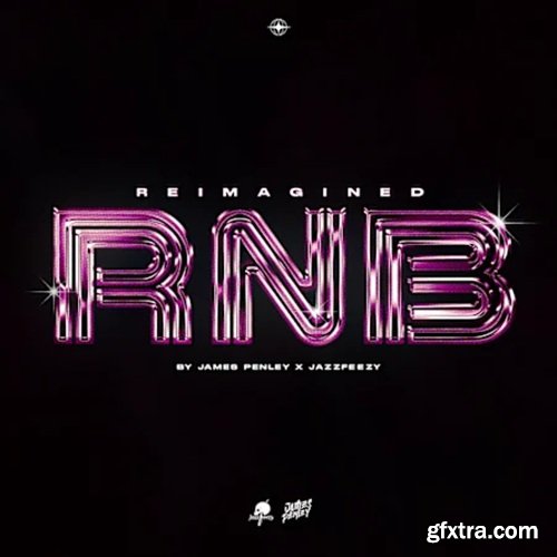 Jazzfeezy Reimagined Rnb (JAMES PENLEY X JAZZFEEZY) Jazzfeezy Reimagined Rnb (JAMES PENLEY X JAZZFEEZY)