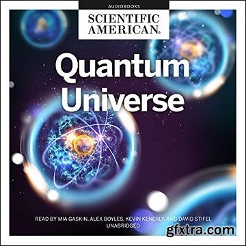 Quantum Universe by Scientific American