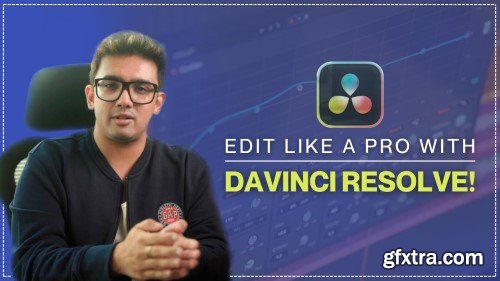 Skillshare - Mastering DaVinci Resolve: The Complete Guide to Editing, Sound, VFX, and Deliverables