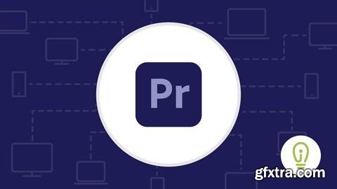 Udemy - Adobe Premiere Pro Essentials - Beginner