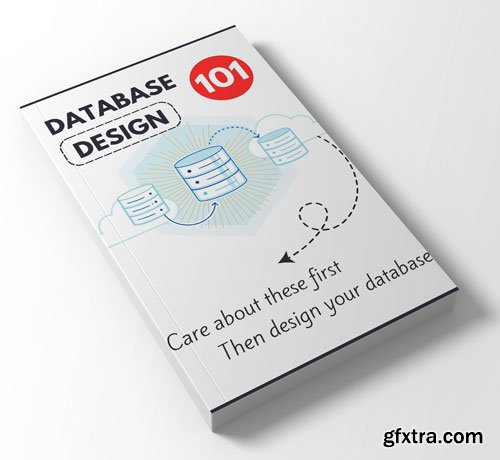 Database Design and Implementation 101