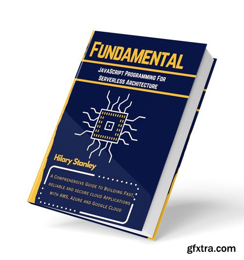 Fundamental JavaScript Programming for Serverless Architecture