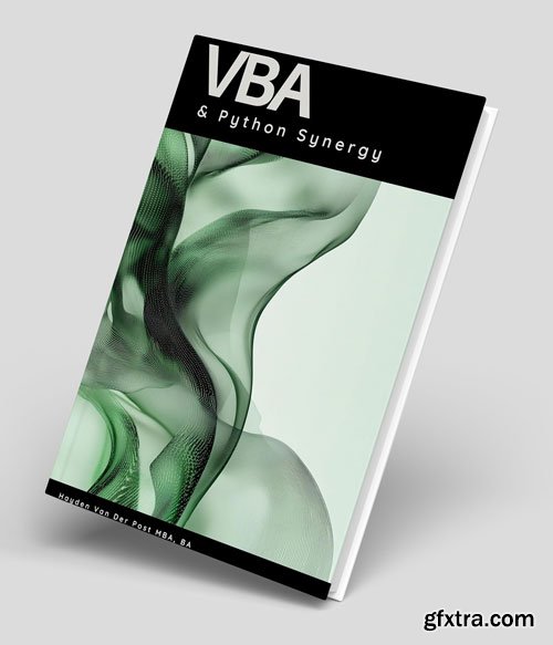 VBA & Python Synergy