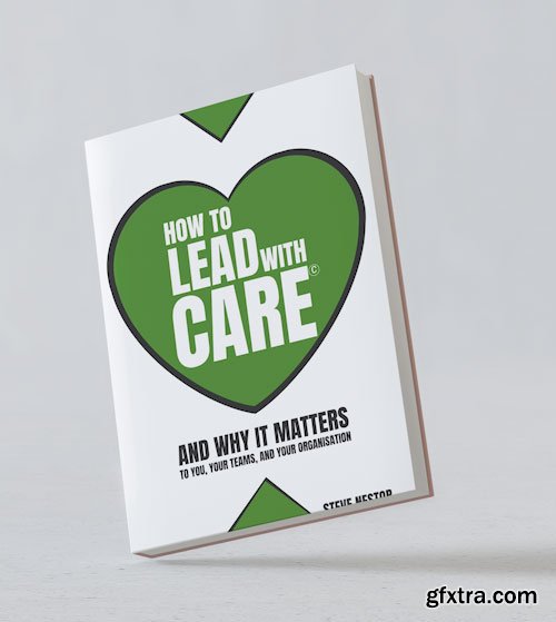 How to lead with CARE