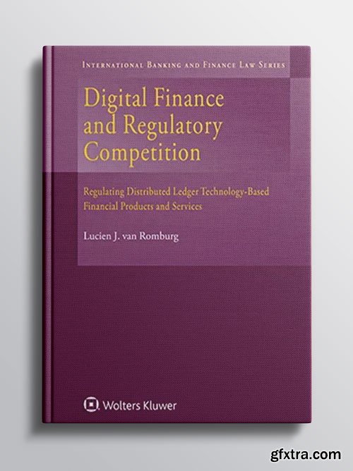 Digital Finance and Regulatory Competition