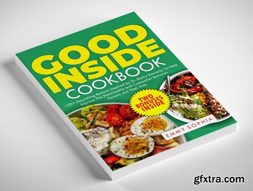 Good Inside Cookbook