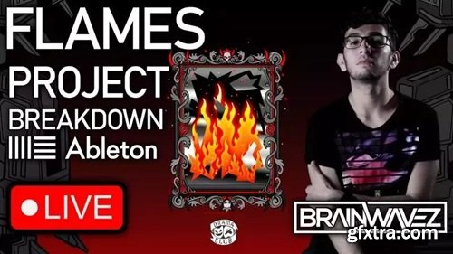 Brainwavez 'Flames' Project Breakdown