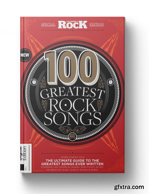 Classic Rock Special - 100 Greatest Rock Songs of All Time, 65th Edition 2025